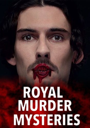Тайны царственных убийств (1-6 серий из 6) / Royal Murder Mysteries (Дэнни О'брайан) VO