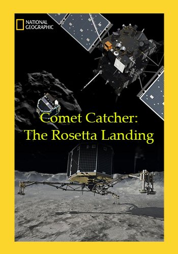 Ловец комет: Миссия Розетта / Comet Catcher: The Rosetta Landing VO
