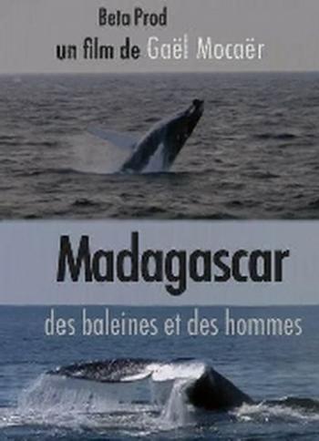 Мадагаскар: Киты и люди / Madagascar: des Baleines et des hommes DVO