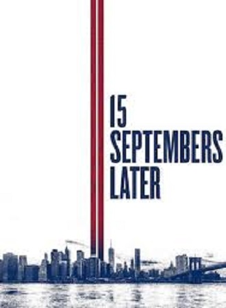 11 сентября. 15 лет спустя / 15 Septembers Later DVO