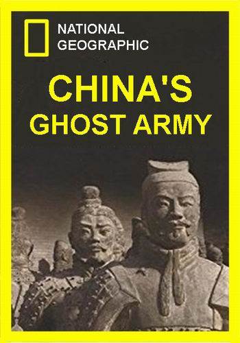Глиняная армия Китая / National Geographic. China's Ghost Army DUB