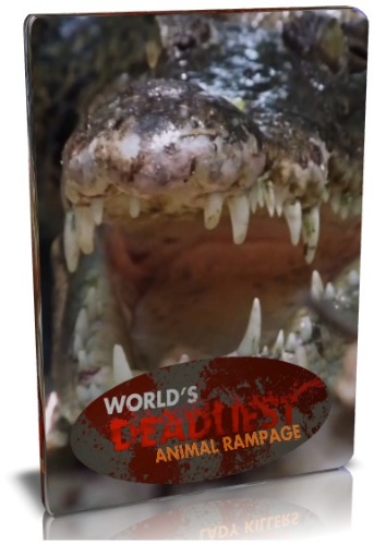 Самые опасные убийцы: Опасная зона / NAT GEO WILD. World's deadliest. Animal rampage VO