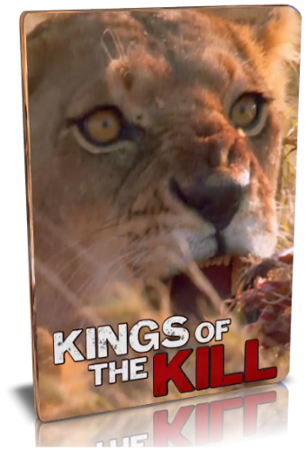 Короли убийства / NAT GEO WILD. Kings of the Kill VO