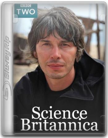 История британской науки (1-3 серии из 3) / BBC. Science Britannica DVO