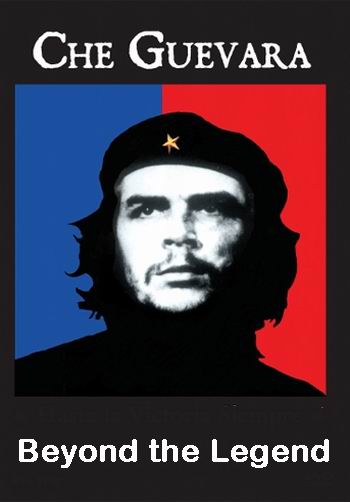 Че Гевара: под маской мифа / Che Guevara Beyond the Legend / Che Guevara: Beyond the Myth DUB