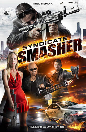 Гроза синдикатов / Syndicate Smasher MVO