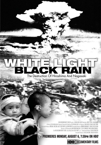 Белый свет / Черный дождь: Разрушение Хиросимы и Нагасаки / White Light / Black Rain: The Destruction of Hiroshima and Nagasaki DVO
