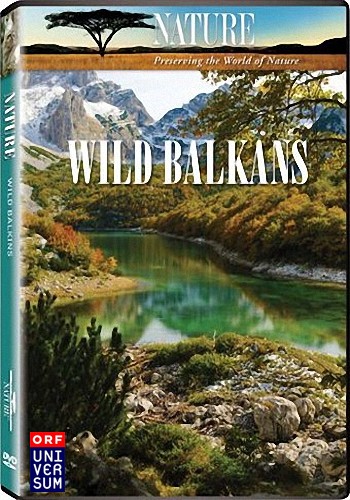 Дикие Балканы / The Wild Balkans VO