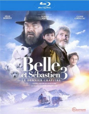 Белль и Себастьян: Друзья навек / Belle et Sebastien 3, le dernier chapitre MVO