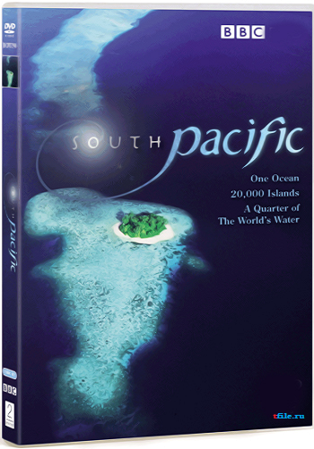 Тайны Тихого океана (1 сезон, 1-6 серии из 6) / BBC. South Pacific DUB