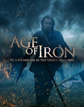 Железный век. Тридцатилетняя война (1-6 серии из 6) / History. Age of Iron / Die eiserne Zeit DUB