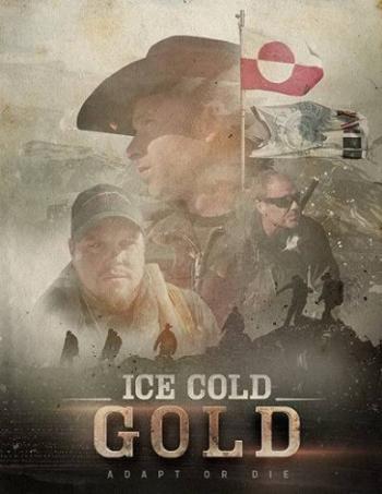 Ледяное золото (2 сезон, 1-9 серии из 9) / Discovery. Ice Cold Gold VO