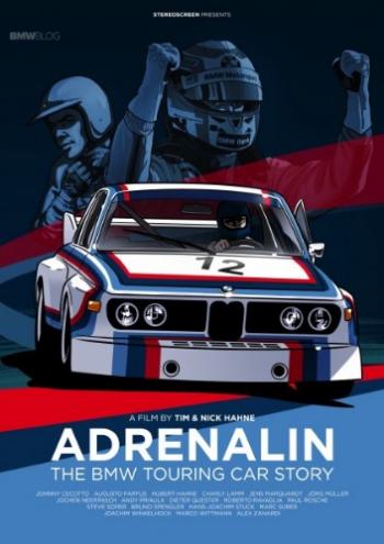 Адреналин: История BMW Motorsport / Adrenalin - The BMW Touring Car Story VO
