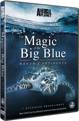 Чудеса голубой планеты. Семь континентов (1-7 серии из 7) / The Magic Of The Big Blue. Seven Continents DUB