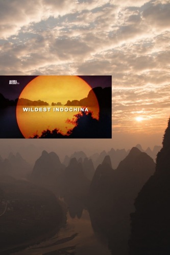 Дикий Индокитай / NAT GEO WILD. Wild Indochina V0
