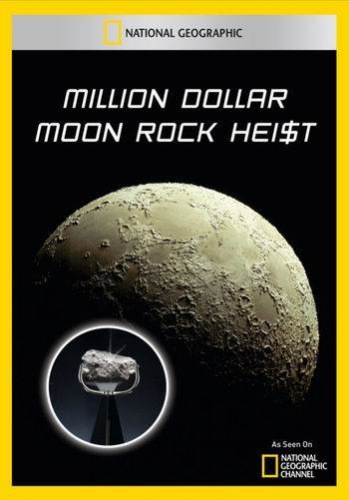 Похищение лунного камня / National Geographic. Million Dollar Moon Rock Heist VO