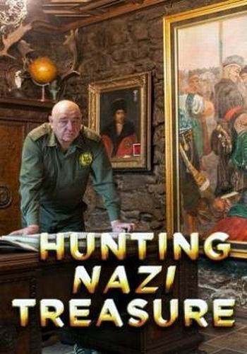 Охота за сокровищами нацистов (1-8 серии из 8) / Hunting Nazi Treasure VO