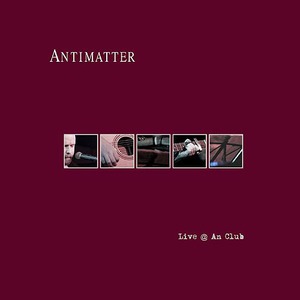 Постер Antimatter - Дискография Antimatter - Дискография