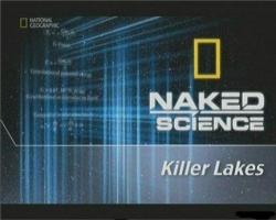- / Killer Lakes